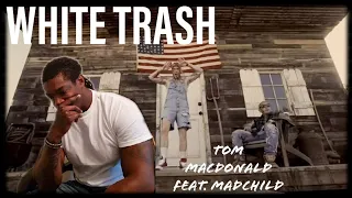 When will it stop?/Tom MacDonald feat. MadChild "White Trash" Reaction