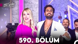 Sabahın Sultanı Seda Sayan 590. Bölüm (10 Nisan 2024)