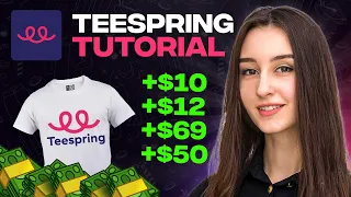 Teespring Tutorial For Beginners (2024) Complete Guide