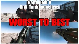 Anti-Tank Launchers Ranked WORST to BEST in battlefield V