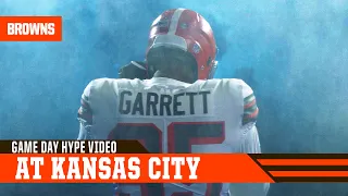 Browns at Chiefs Game Day Hype Video | Cleveland Browns