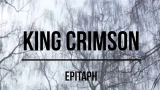 King Crimson - Epitaph (1969) Lyrics Video