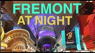 FREMONT STREET LAS VEGAS AT NIGHT SUMMER 2019