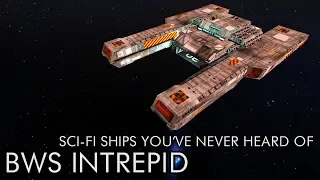 Sci-Fi Ships You've Never Heard Of | The BWS Intrepid