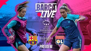 🔴 BARÇA LIVE | FC BARCELONA vs OLYMPIQUE LYONNAIS | UWCL FINAL PREVIEW ⚽