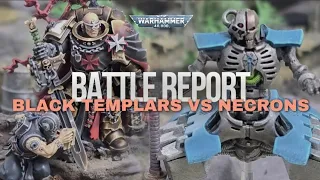 Black templars vs necrons warhammer 40,000 battle report 10th edition daily dice