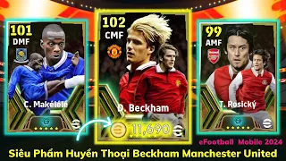 Dùng 11,690 Coin Săn Siêu Phẩm Huyền Thoại David Beckham Phiên Bản MU Trong eFootball Mobile 2024