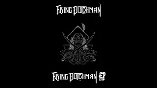 Flying Dutchman - Flying Dutchman [Full EP] [2017]