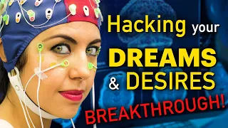 Dream Hacking: 3 Groundbreaking Experiments