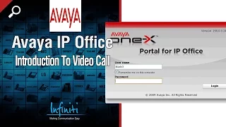 Introduction To Video Call in Avaya IP Office Softphone [Infiniti Telecommunications]