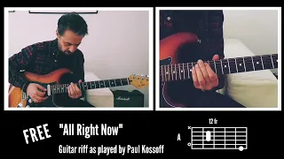 FREE - "All Right Now" | Guitar riff tutorial as played by Paul Kossoff