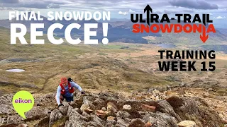 Week 15 of my training for the 55k, 3,300m Ultra Trail Snowdonia by UTMB in May 2024.