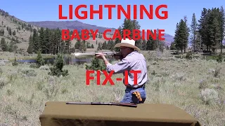 Lightning Baby Carbine Fix-It