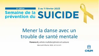 8 février 2023 – Mener la danse avec un trouble de santé mentale / Florence K