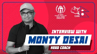 Nepal vs Zimbabwe ICC Qualifier: Monty Desai's Exclusive Insights | Head Coach Interview