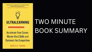 Ultralearning by Scott Young Book Summary