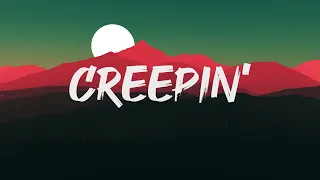 Metro Boomin, The Weeknd, 21 Savage - Creepin' (Lyrics)