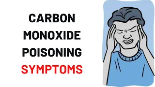 CARBON MONOXIDE POISONING SYMPTOMS