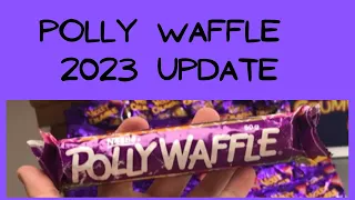 2023 Polly Waffle Update