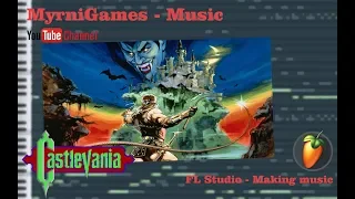 Castlevania - Vampire Killer | (FL Studio Cover)