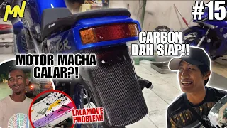 Ekor Carbon KR Aku Dah Siap!! | Motor X1R Macha Calar Sehari Sebelum Event?! | KR Project Part 15