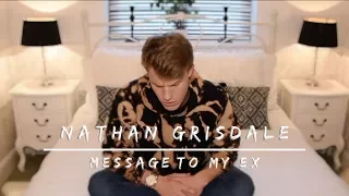 Nathan Grisdale - Downgrade (Message To My Ex)