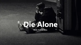 Free Sad Type Beat - "Die Alone" Emotional Piano Instrumental 2024