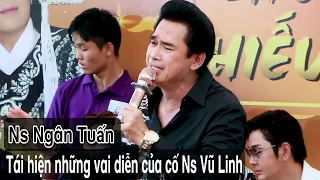 Nỗi da gà với Ns Ngân Tuấn màn độc diễn tái hiện lại những vai diễn của cố Nsưt Vũ Linh | Lễ Vu Lan