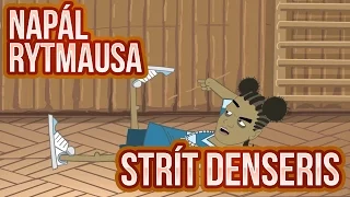 Napál Rytmausa - 10 : Strít Denseris