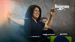 Ministração | Neide Martins | Encontro de Recuperados 2024