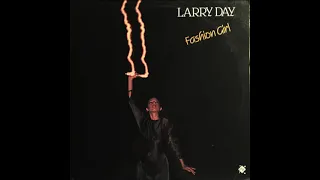 Larry Day – Fashion Girl  (vocal  ) 1984 Italo Disco