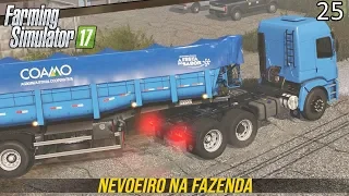 NEVOEIRO NA FAZENDA | Farming Simulator 17 | Baldeykino - Episódio 25