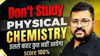 How to Score Full Marks in Physical Chemistry | How to Solve Numericals | Class 12 Boards