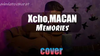 Xcho,MACAN-MEMORIES(cover by zhanbulatovmurat)