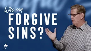 Who Can Forgive Sins | Luke 5:17-26 | Pastor John Miller