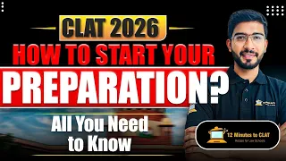 CLAT 2026: How to Start Your Preparation I All You Need to Know I Keshav Malpani