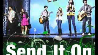 Send It On - Jonas Brothers, Demi Lovato, Miley Cyrus, and Selena Gomez (Full / HQ/ Lyrics)