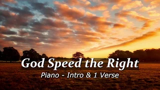 LDS Hymn #106 - God Speed the Right - 1 Verse - LDS Piano Music