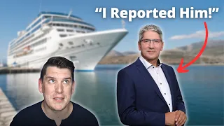 I REPORTED A DANGEROUS CRUISE PASSENGER ON OUR GROUP CRUISE!