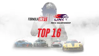 Formula DRIFT #FDTX - PRO 2, Round 3 - Top 16 + Finals LIVE!