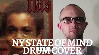 NAS "NY STATE OF MIND" DRUM COVER | THROWBACK THURSDAY #6