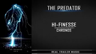The Predator Teaser Trailer #1 Music | Hi-Finesse – Chronos