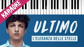 Ultimo | L'Eleganza Delle Stelle // Piano Karaoke con Testo