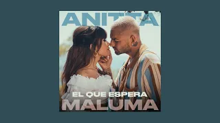 Anitta, Maluma - El Que Espera (Sped Up)