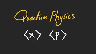 Position and Momentum in Quantum Mechanics (Expectation Value)