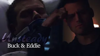 Buck & Eddie | Unsteady {+6x10 and 6x11}