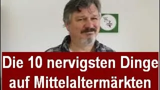 10 No-Gos auf Mittelaltermärkten | Wiegand von Marburg
