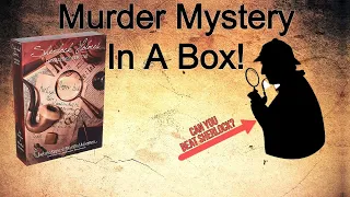 Murder Mystery In A Box! - Sherlock Holmes Consulting Detective [Review]