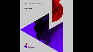 Finley Brückner - I'll Be Fine (Club Mix)