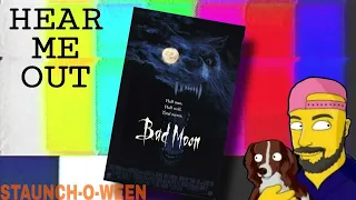 Bad Moon (1996) ...HEAR ME OUT